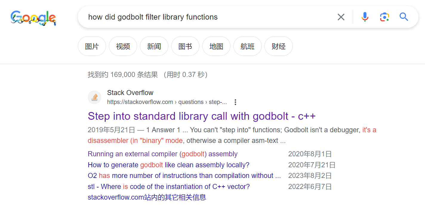 Search Result<sup id="fnref:6" class="footnote-ref"><a href="#fn:6" rel="footnote"><span class="hint--top hint--rounded" aria-label="[Step into standard library call with godbolt](https://stackoverflow.com/questions/56245402/step-into-standard-library-call-with-godbolt/56246283#56246283). Peter Cordes. 2019-05-21 [2023-12-11]. （原始内容[存档](https://web.archive.org/web/20231211162509/https://stackoverflow.com/questions/56245402/step-into-standard-library-call-with-godbolt/56246283#56246283)于2023-12-11）">[6]</span></a></sup><sup id="fnref:7" class="footnote-ref"><a href="#fn:7" rel="footnote"><span class="hint--top hint--rounded" aria-label="[How to remove "noise" from GCC/clang assembly output?](https://stackoverflow.com/questions/38552116/how-to-remove-noise-from-gcc-clang-assembly-output/38552509#38552509). Peter Cordes. 2016-01-24 [2023-12-11]. （原始内容[存档](https://web.archive.org/web/20231211162508/https://stackoverflow.com/questions/38552116/how-to-remove-noise-from-gcc-clang-assembly-output/38552509#38552509)于2023-12-11）">[7]</span></a></sup>